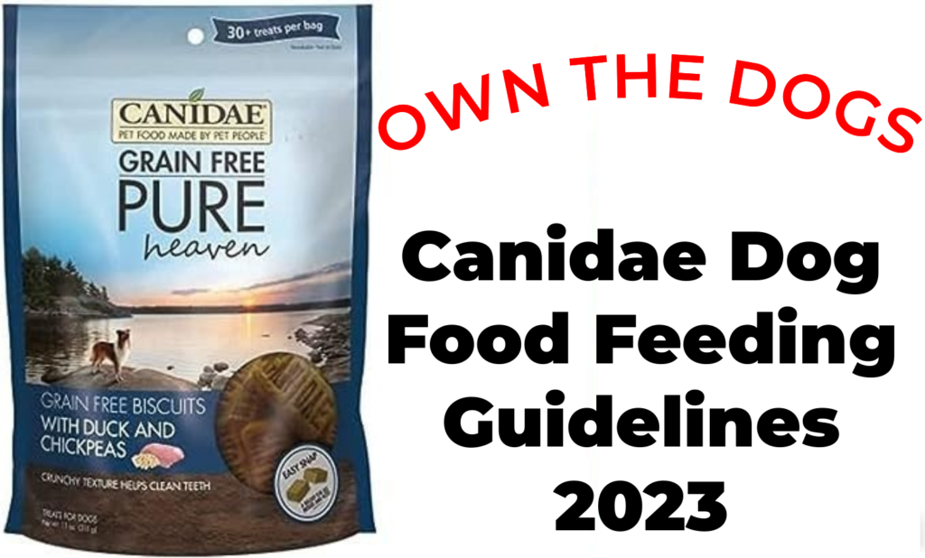 Canidae Dog Food Feeding Guidelines 2024 A Complete Nutrition Guide